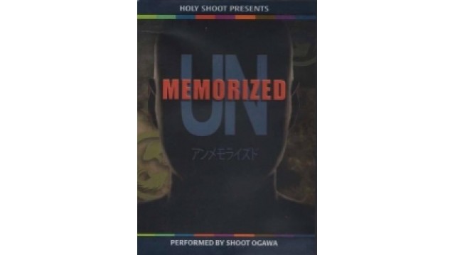 Un-Memorized by Shoot Ogawa