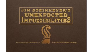 Unexpected Impuzzibilities by Jim Steinmeyer