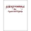 Unfathomable by Cameron Francis Unfathomable by Cameron Francis