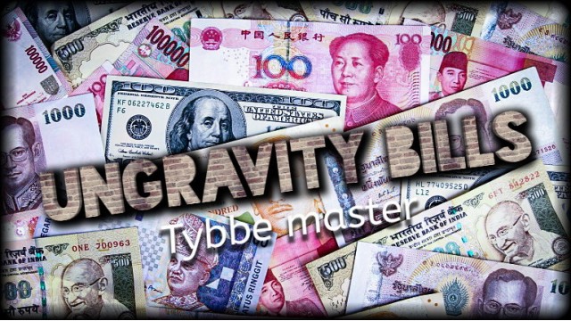 Ungravity Bill by Tybbe Master