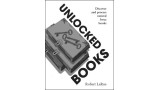 Unlocked Books by Robert D. Larue, Jr.