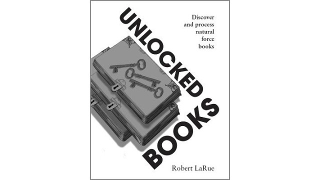 Unlocked Books by Robert D. Larue, Jr.