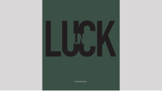 Unluck by Christopher Rawlins