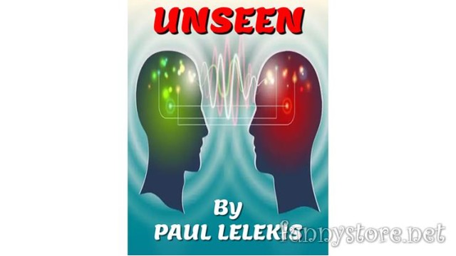 Unseen by Paul A. Lelekis