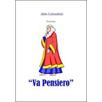 Va Pensiero by Aldo Colombini