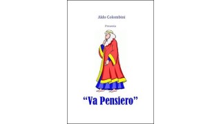 Va Pensiero by Aldo Colombini