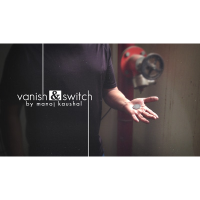 Vanish & Switch by Manoj Kaushal