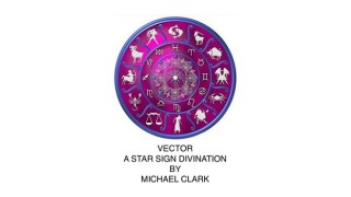 Vector A Star Sign Divination by Michael Clark