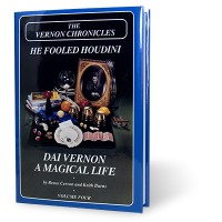Vernon Chronicles Vol. 4: He Fool by Stephen Minch And Dai Vernon