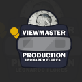 View-Master Production by Leonardo Flores View-Master Production by Leonardo Flores