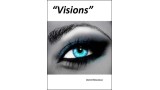 Visions by Daniel Macaluso