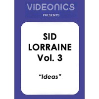 Vol 3 (Ideas) by Sid Lorraine