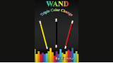 Wand Triple Color Change by Bachi Ortiz