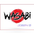 Wasabi by Joseph B Wasabi by Joseph B