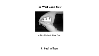 West Coast Slow by R. Paul Wilson