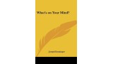 What's On Your Mind by Joseph Dunninger