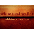 Whimsical Wallet by Abhinav Bothra Whimsical Wallet by Abhinav Bothra