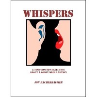 Whispers by Jon Racherbaumer