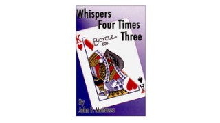 Whispers Four Times Three by John Mendoza