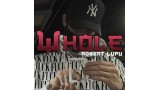 wHole by Robert Lupu