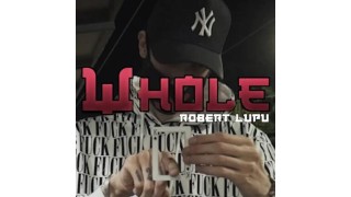 wHole by Robert Lupu