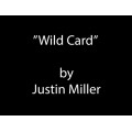 Wild Card by Justin Miller Wild Card by Justin Miller