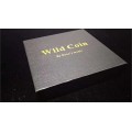 Wild Coins by Bill Cheung Wild Coins by Bill Cheung
