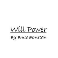 Will Power by Bruce Bernstein