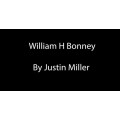 William H Bonney by Justin Miller William H Bonney by Justin Miller