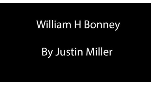 William H Bonney by Justin Miller