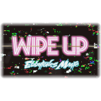 Wipe Up by Ebby Tones
