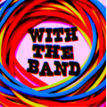 With The Band by David Jonathan & Dan Harlan With The Band by David Jonathan & Dan Harlan