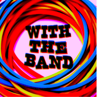 With The Band by David Jonathan & Dan Harlan