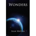 Wonders by Sean Waters Wonders by Sean Waters