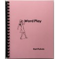 Word Play by Karl Fulves