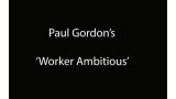 Worker Ambitious Classic by Paul Gordon