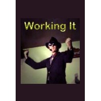 Working It by Bob Cassidy