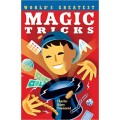 World's Greatest Magic Tricks by Charles Townsend World's Greatest Magic Tricks by Charles Townsend