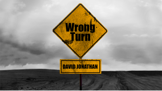 Wrong Turn by David Jonathan