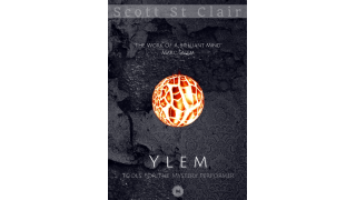 Ylem (Video+Pdf) by Scott St. Clair