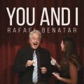 You And I by Rafael Benatar You And I by Rafael Benatar