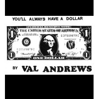 You'Ll Always Have A Dollar by Val Andrews