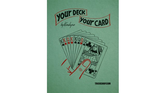 Your Deck Your Card (1948) by Tony Kardyro