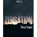 Zensation by Vinny Sagoo Zensation by Vinny Sagoo