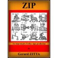 Zip by Gerard Zitta Zip by Gerard Zitta