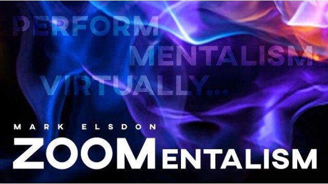 Zoomentalism by Mark Elsdon