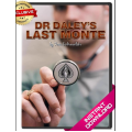 Dr Daley's Last Monte by Tom Dobrowolski Dr Daley's Last Monte by Tom Dobrowolski