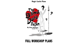 Blind Date Illusion Plans by Steve Kovarez