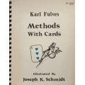 Methods with Cards — Part 3 by Karl Fulves