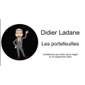 Didier Ladane Les Portefeuilles (Conférence Aux Amis De La Magie 2023-09-18) Didier Ladane Les Portefeuilles (Conférence Aux Amis De La Magie 2023-09-18)